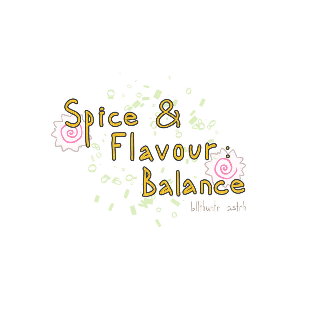 Spice & Flavour: Balance Chapter 6 - Page 6