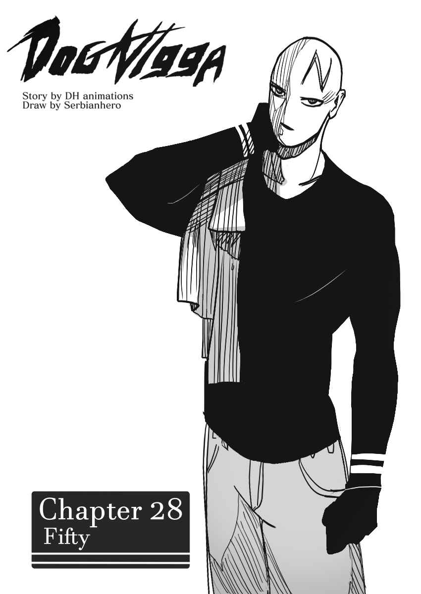 Dog Nigga Chapter 28 - Page 1