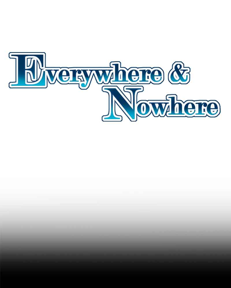 Everywhere & Nowhere Chapter 68 - Page 1