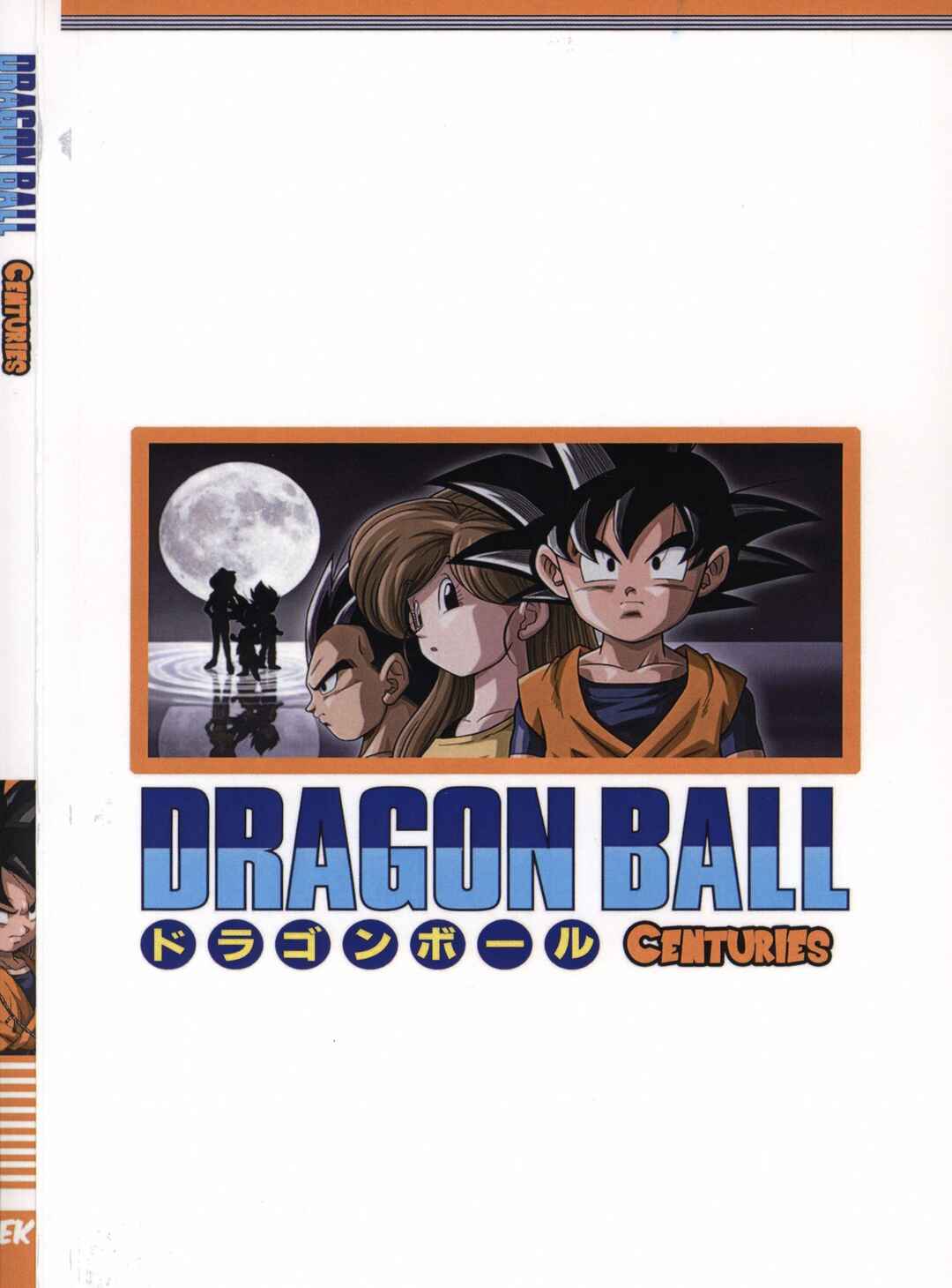 Dragon Ball Centuries Chapter 1 - Page 81