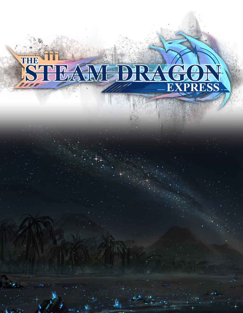 The Steam Dragon Express Chapter 92 - Page 1