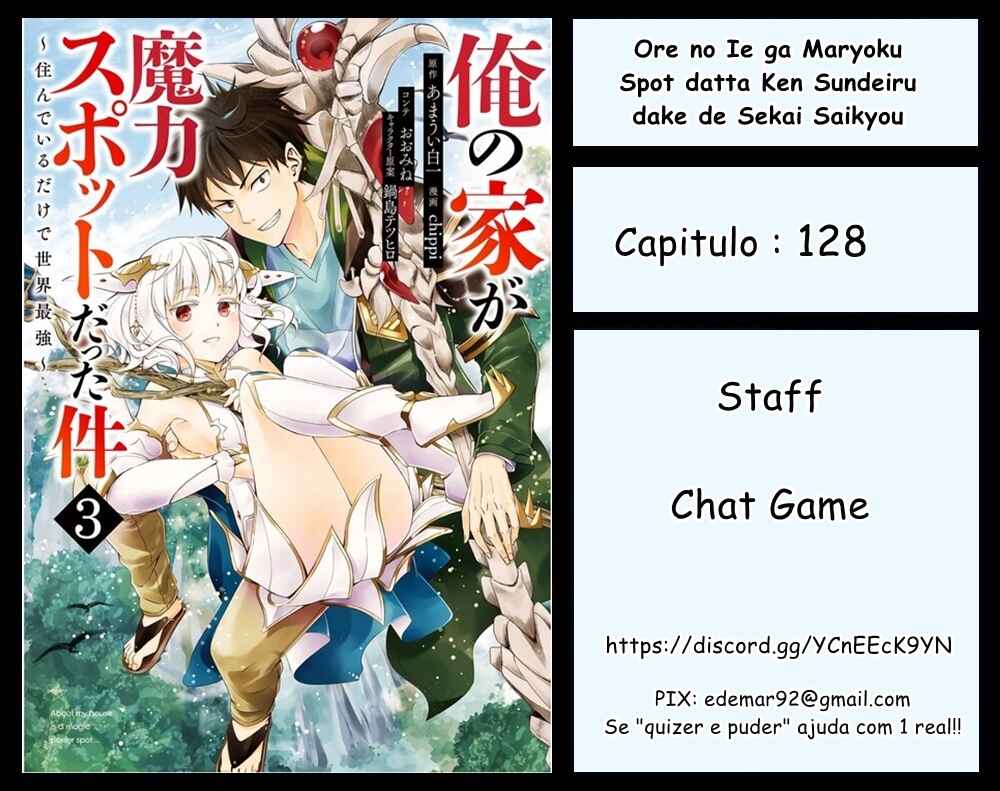 Ore no Ie ga Maryoku Spot datta Ken: Sundeiru dake de Sekai Saikyou Chapter 128 - Page 1