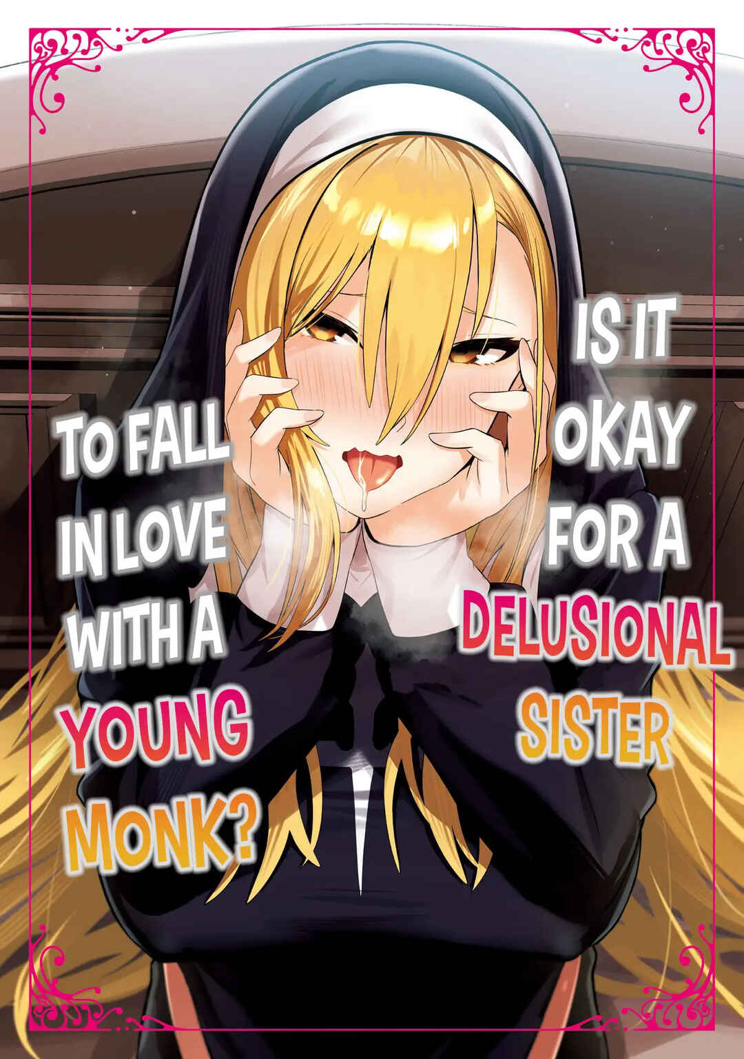 Mousou Sister Demo Shounen Shuudoushi ni Koishite Ii Desu ka? Chapter 1 - Page 2