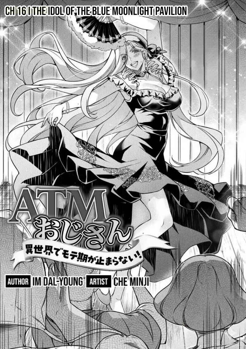 ATM Ojisan: Isekai de Mote-ki ga Tomaranai! Chapter 16 - Page 2