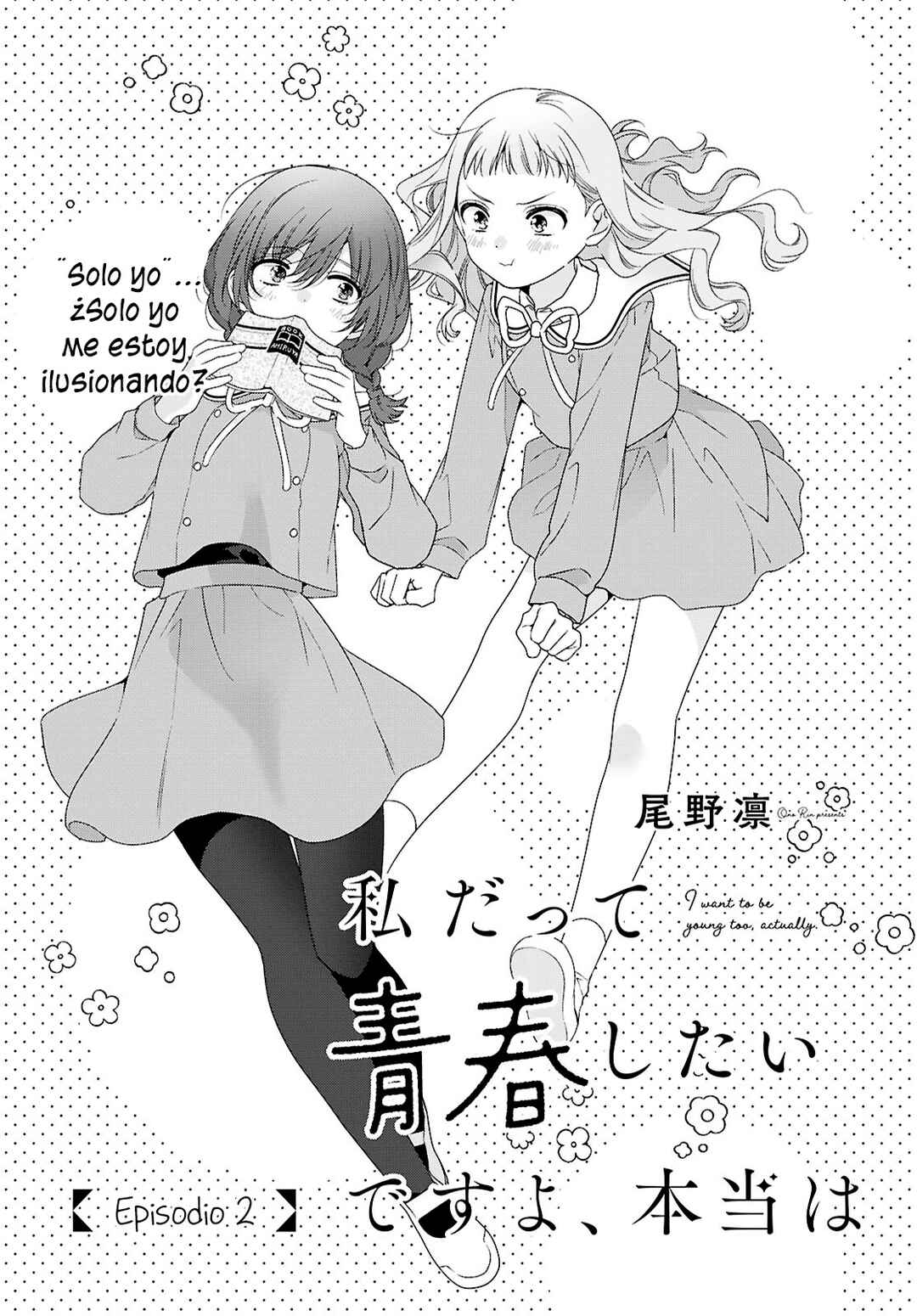 Watashi Datte Seishun Shitai Desu yo, Hontou wa. Chapter 2 - Page 2
