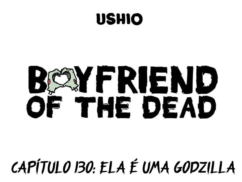 Boyfriend of the Dead Chapter 130 - Page 1