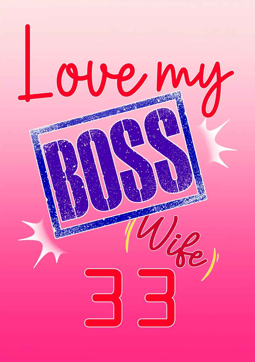 Love My Boss [Wife] Chapter 33 - Page 1