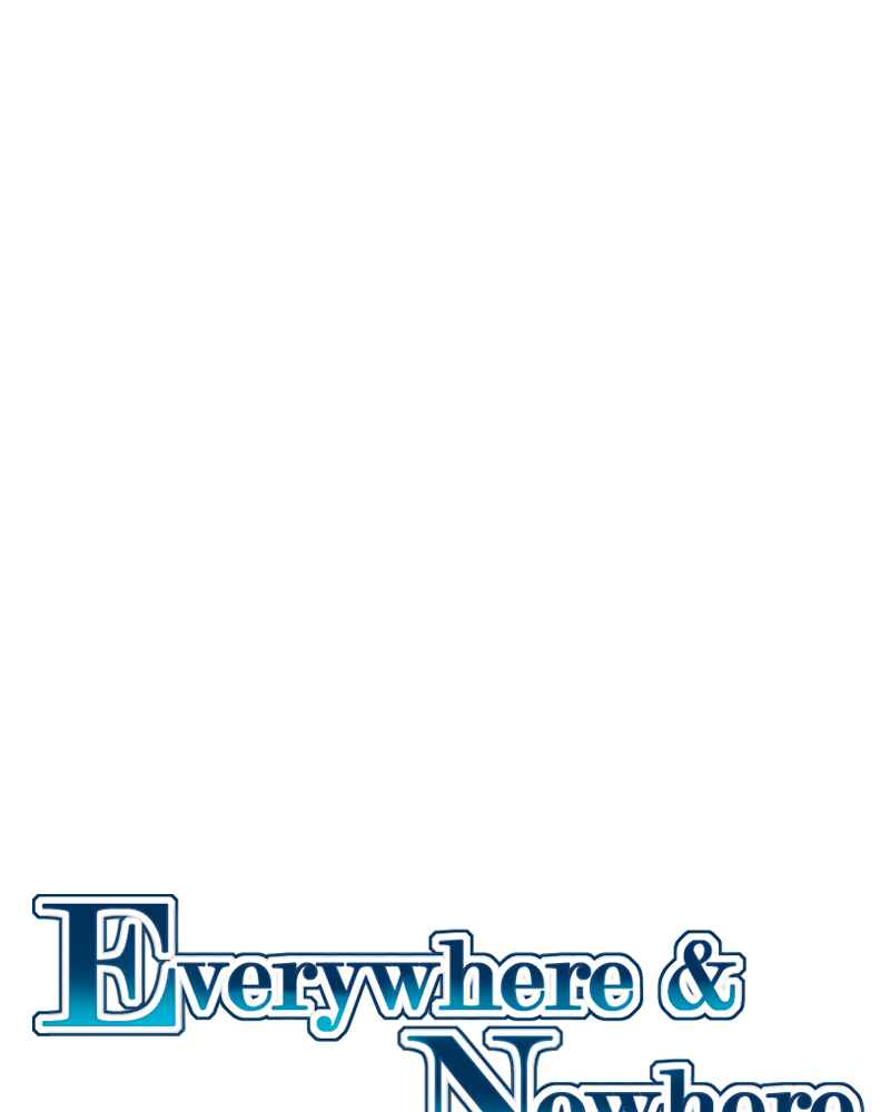 Everywhere & Nowhere Chapter 207 - Page 1
