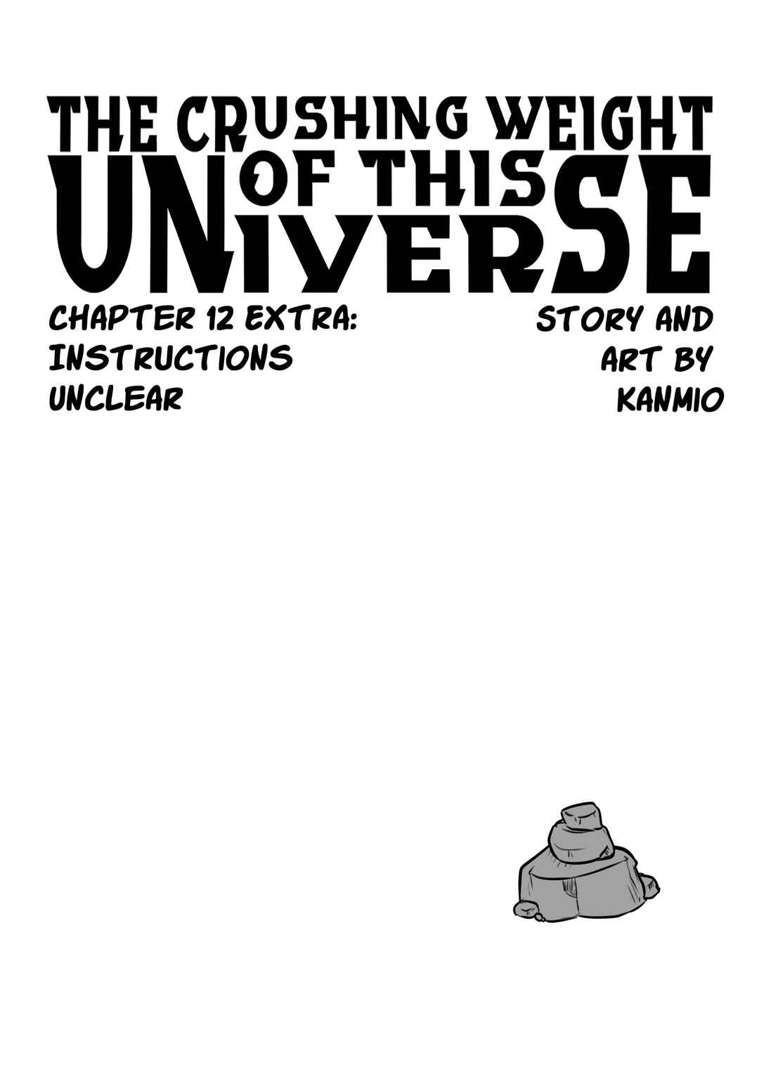 The Crushing Weight Of This Universe Chapter 12.1 - Page 1