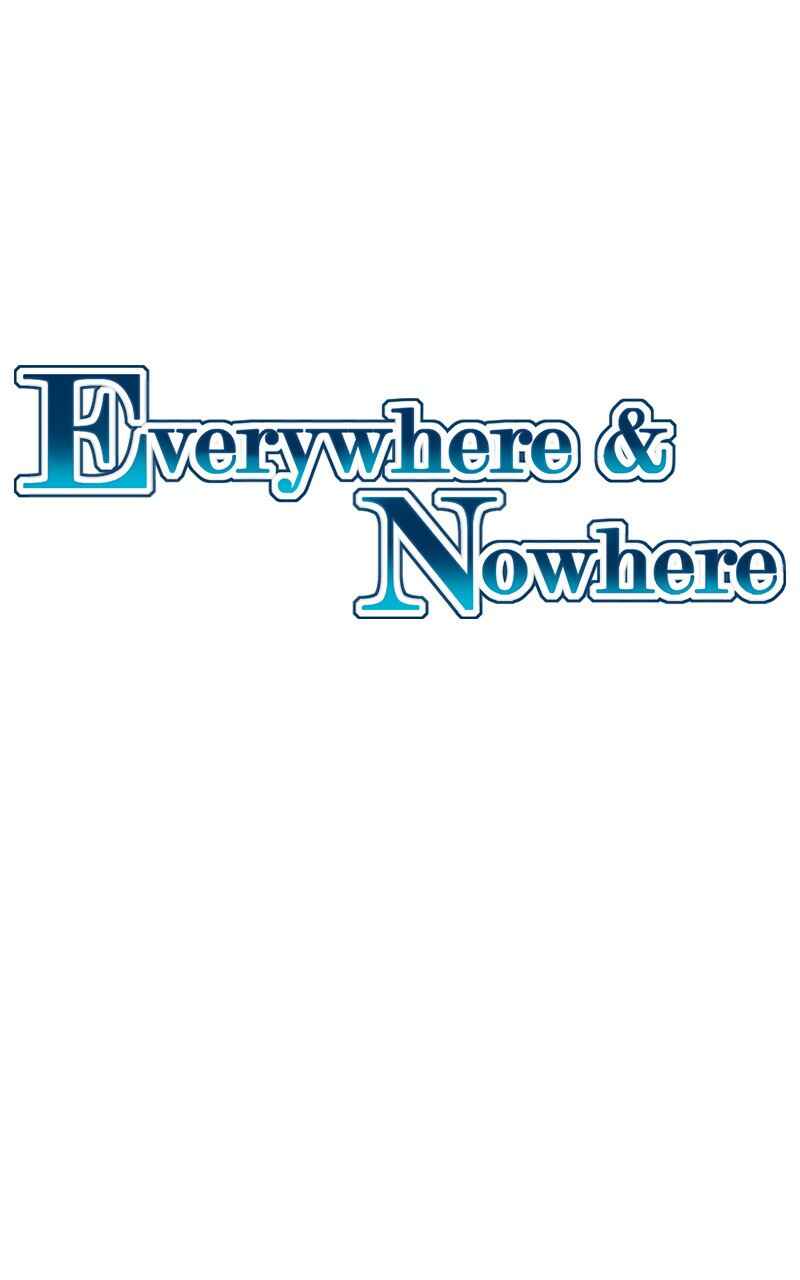 Everywhere & Nowhere Chapter 53 - Page 1