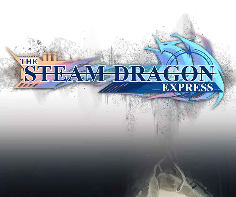 The Steam Dragon Express Chapter 84 - Page 1