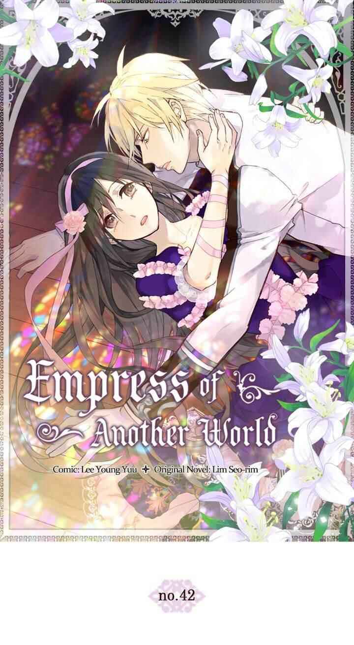 Empress of Another World Chapter 42 - Page 1