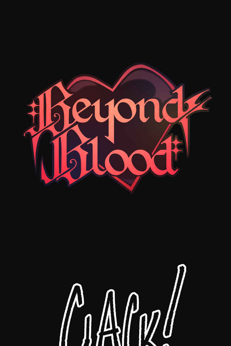 Beyond Blood Chapter 12 - Page 1