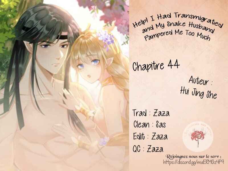 Help! I Had Transmigrated and My Snake Husband Pampered Me Too Much Chapter 44 - Page 1