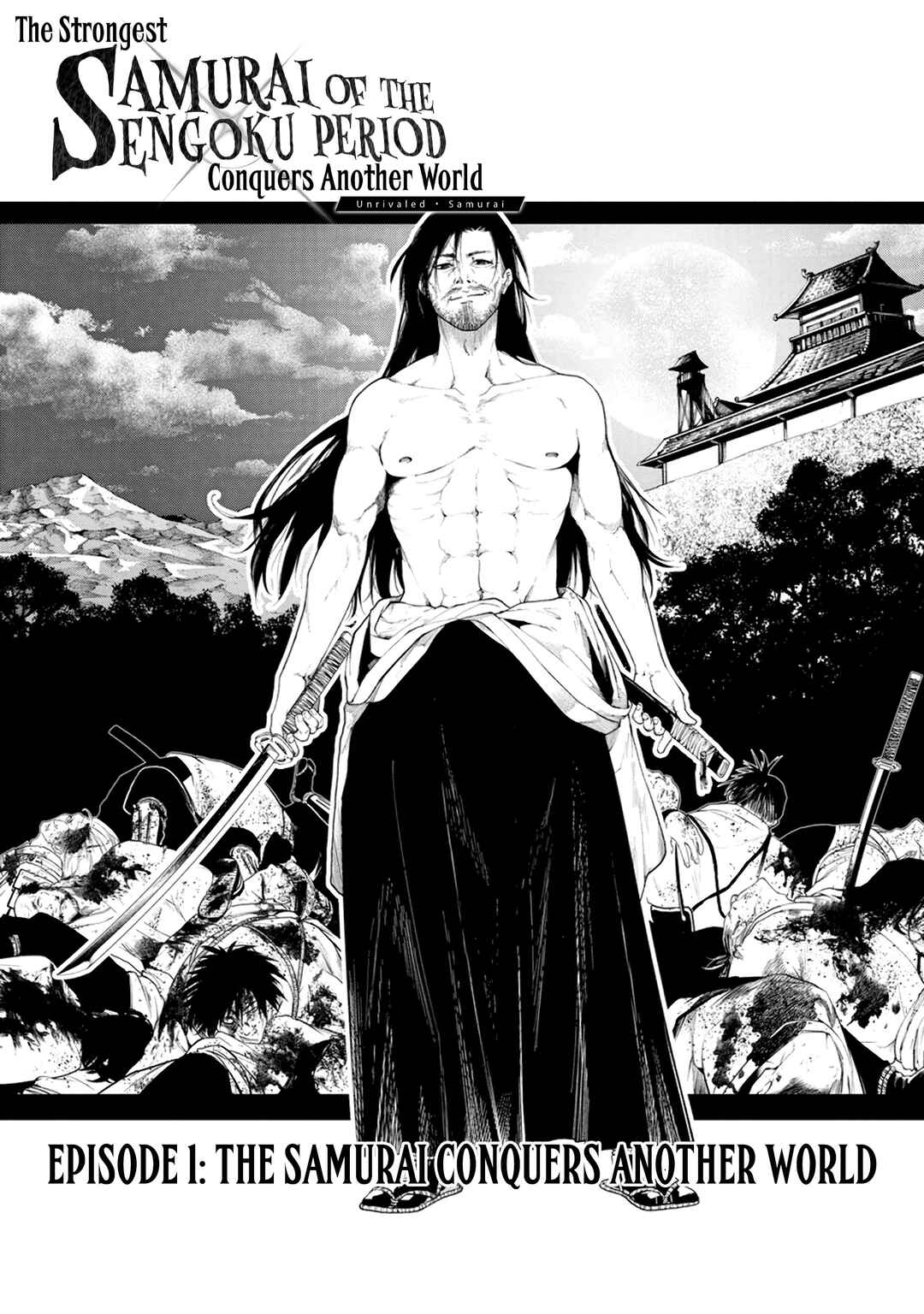 Samurai Musou ~Sengoku Saikyou no Samurai, Isekai wo Seiku~ Chapter 1.1 - Page 1