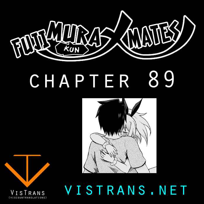 Fujimura-kun Mates Chapter 89 - Page 1