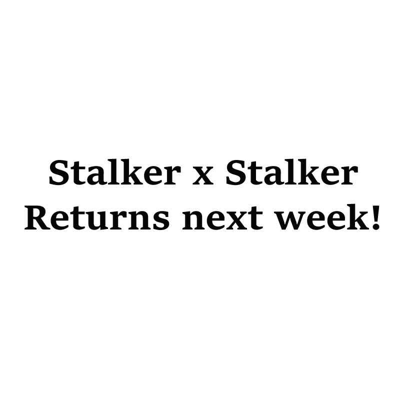 Stalker x Stalker Chapter 93.5 - Page 6
