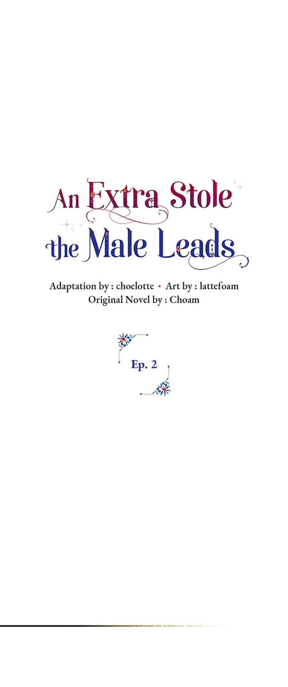 An Extra Stole the Male Leads Chapter 2 - Page 10