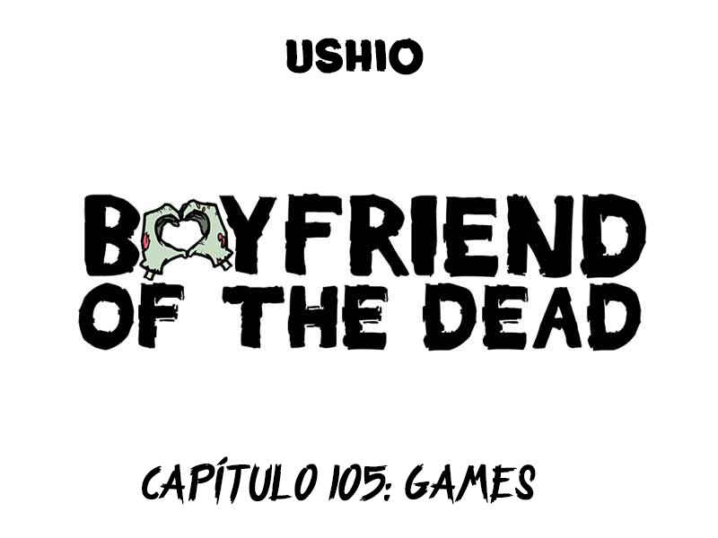 Boyfriend of the Dead Chapter 105 - Page 1