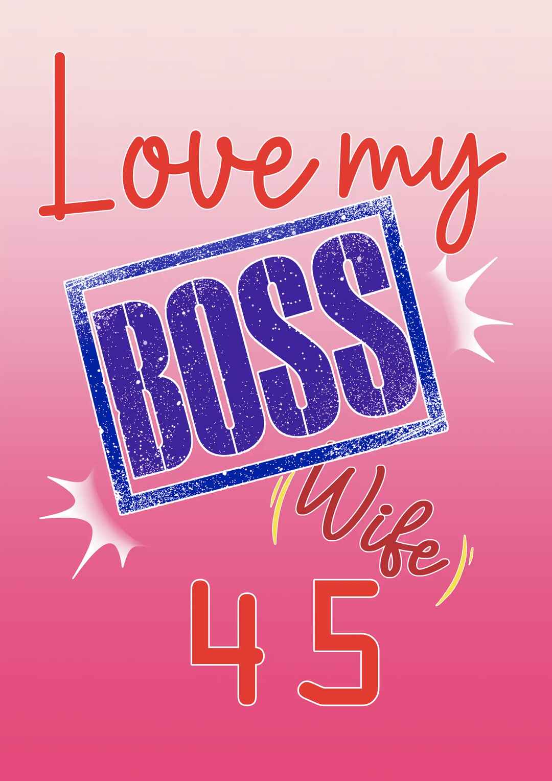 Love My Boss [Wife] Chapter 45 - Page 1