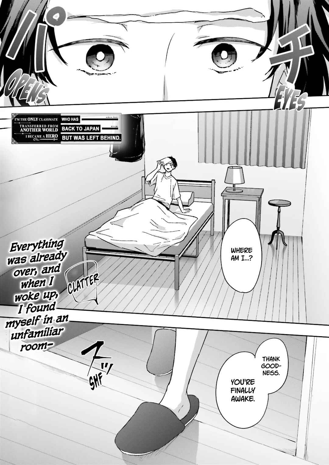 Classmate wa Isekai de Yuusha ni Natta kedo, Ore dake Gendai Nihon ni Okizari ni Narimashita Chapter 11 - Page 1