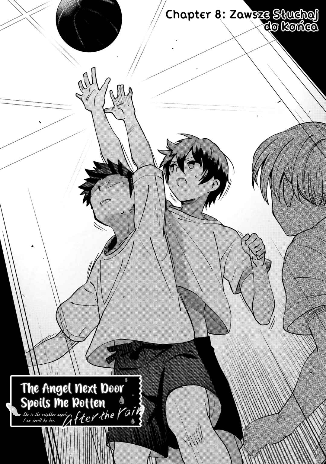 Otonari no Tenshi-sama ni Itsunomanika Dame Ningen ni Sareteita Ken: after the rain Chapter 8 - Page 2